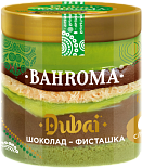 Bahroma Дубай фисташка шоколад